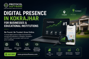 Digital presence in Kokrajhar for businesses and educational institutions