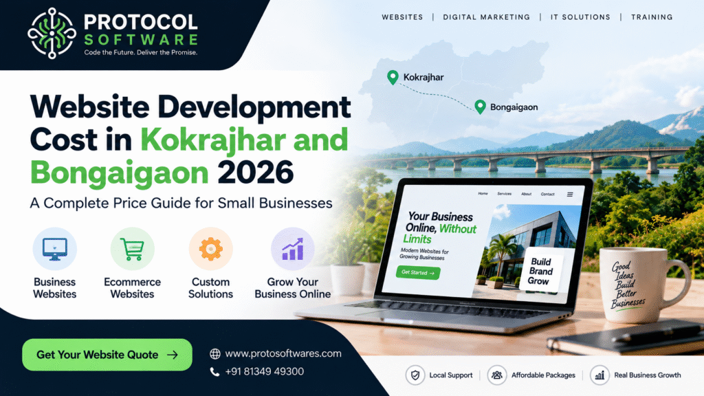 Website development cost in Kokrajhar and Bongaigaon 2026