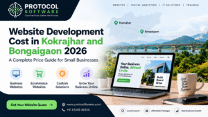 Website development cost in Kokrajhar and Bongaigaon 2026